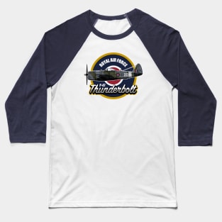 RAF P-47 Thunderbolt Baseball T-Shirt